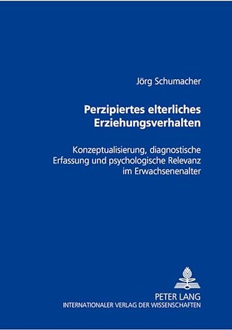 Perzipiertes elterliches Erziehungsverhalten