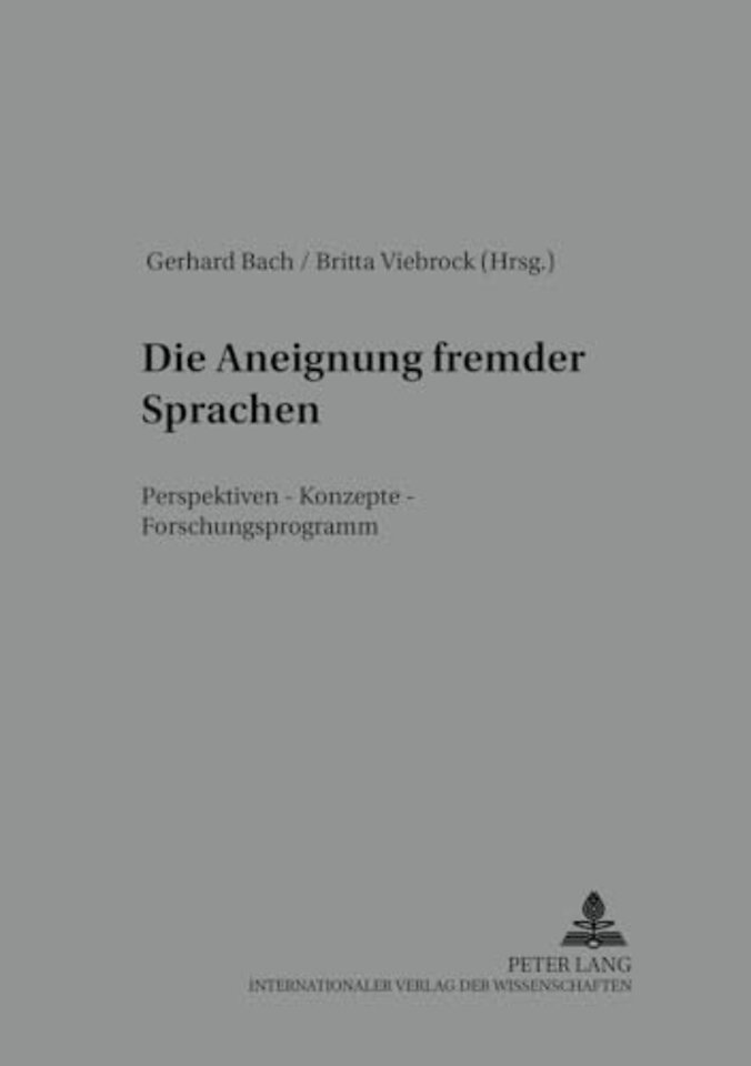 Die Aneignung Fremder Sprachen