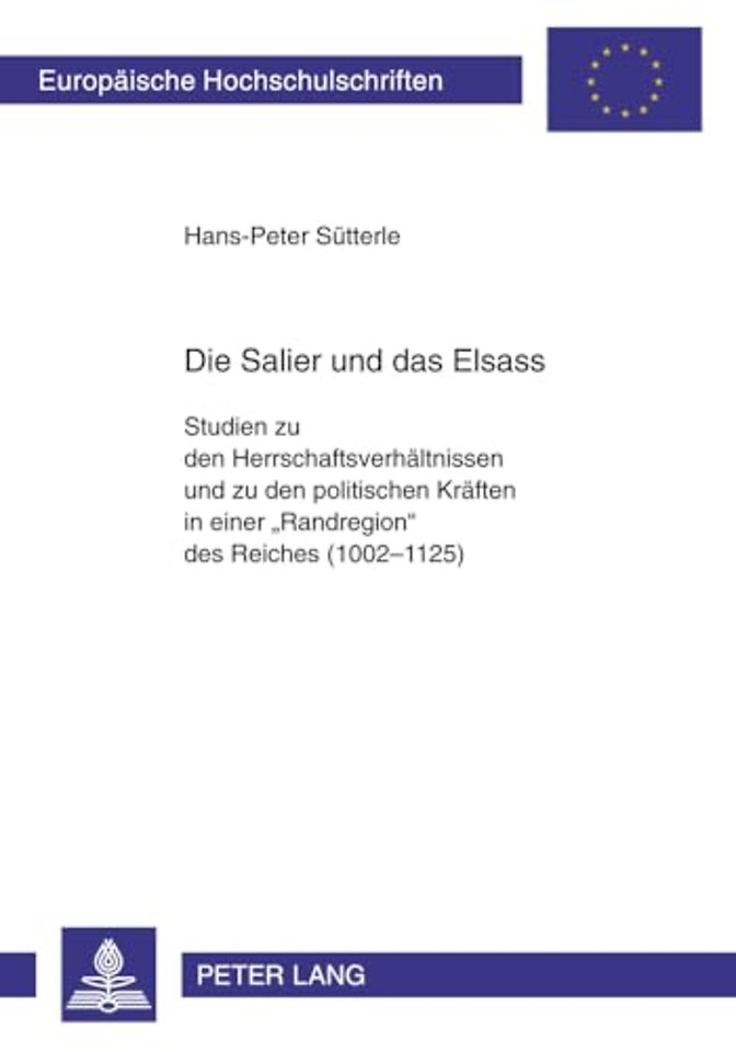 Die Salier Und Das Elsass