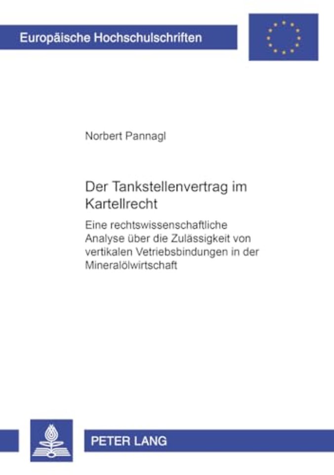 Der Tankstellenvertrag im Kartellrecht