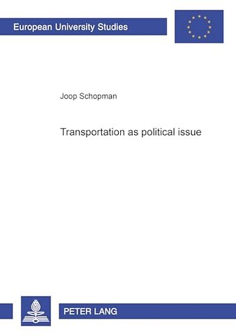 Transportation as a Political Issue