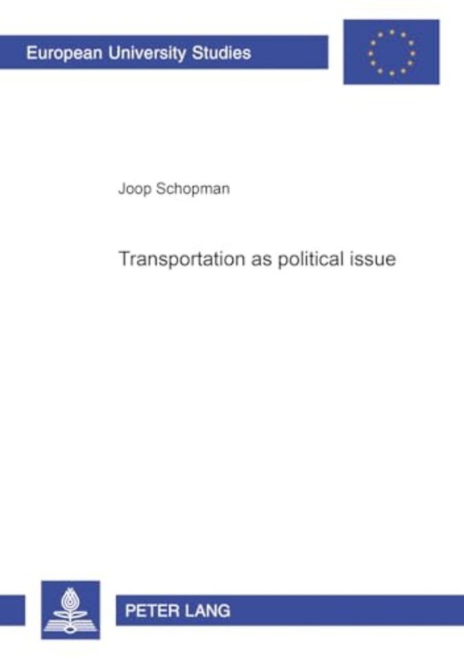 Transportation as a Political Issue