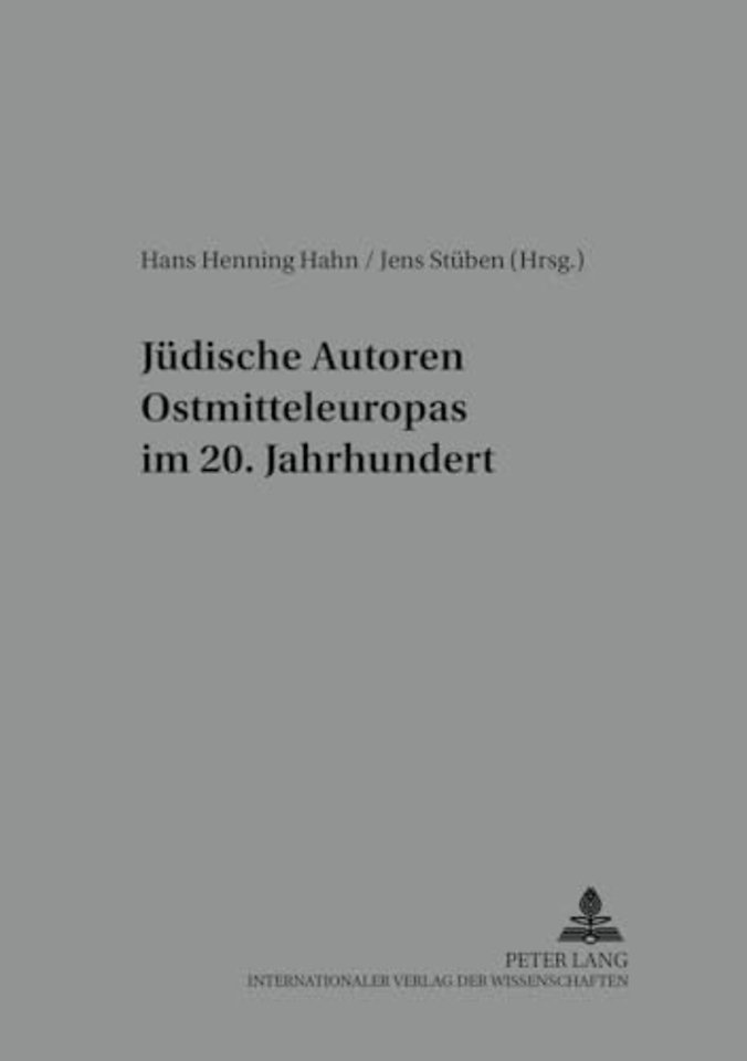 Juedische Autoren Ostmitteleuropas im 20. Jahrhundert