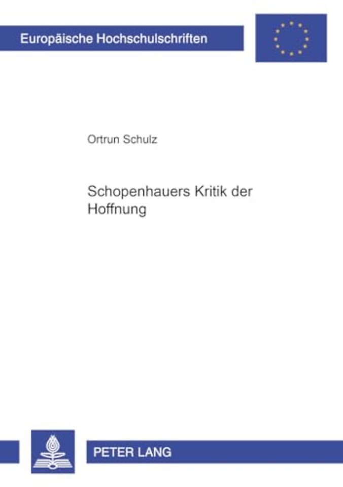 Schopenhauers Kritik Der Hoffnung