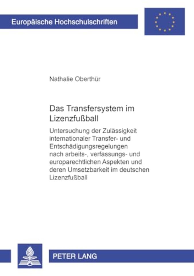 Das Transfersystem Im Lizenzfußball