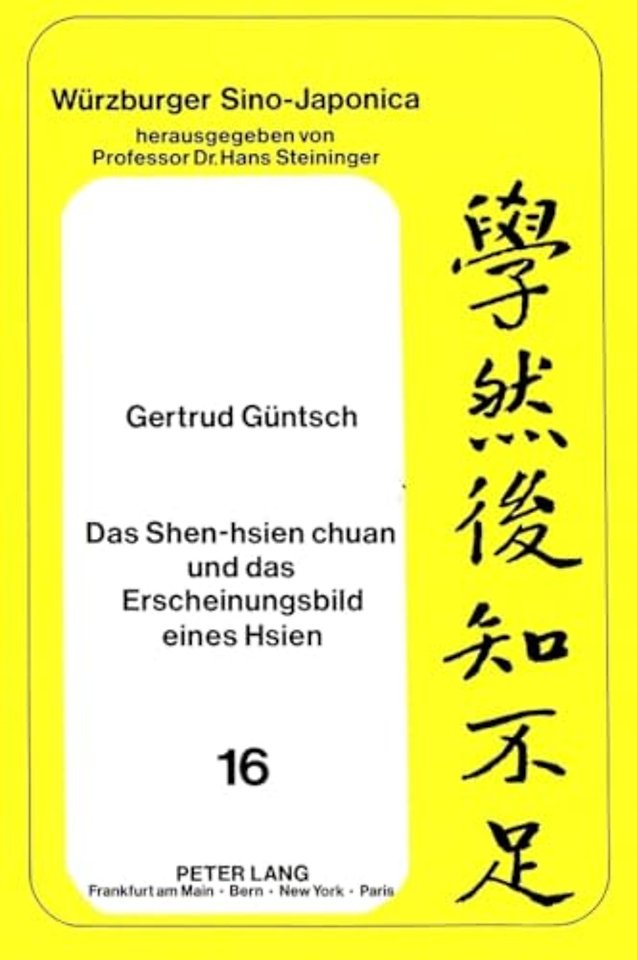 Das Shen-Hsien Chuan Und Das Erscheinungsbild Eines Hsien