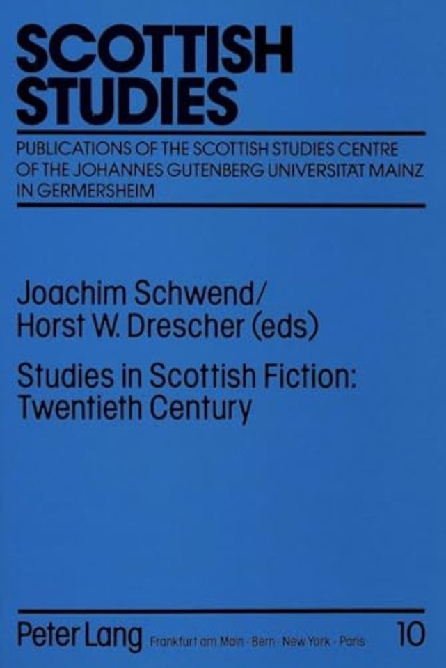 Studies in Scottish Fiction