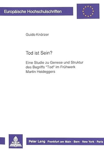 Tod ist Sein?
