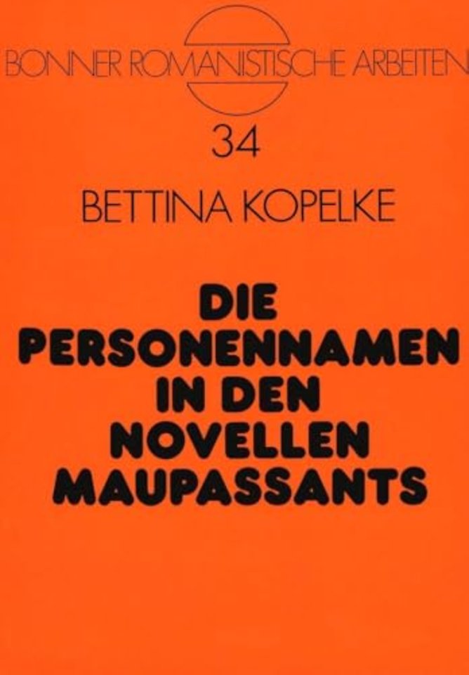 Die Personennamen in Den Novellen Maupassants
