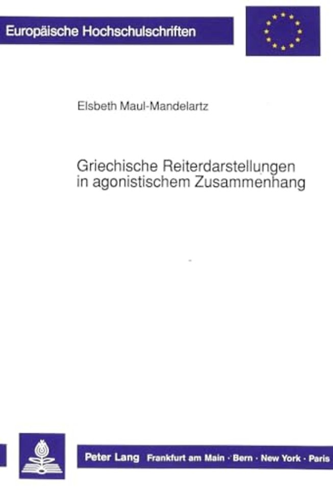 Griechische Reiterdarstellungen in agonistischem Zusammenhang