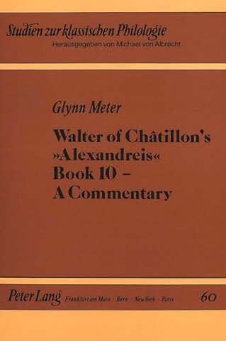 Walter of Chatillon's "Alexandreis", Book 10