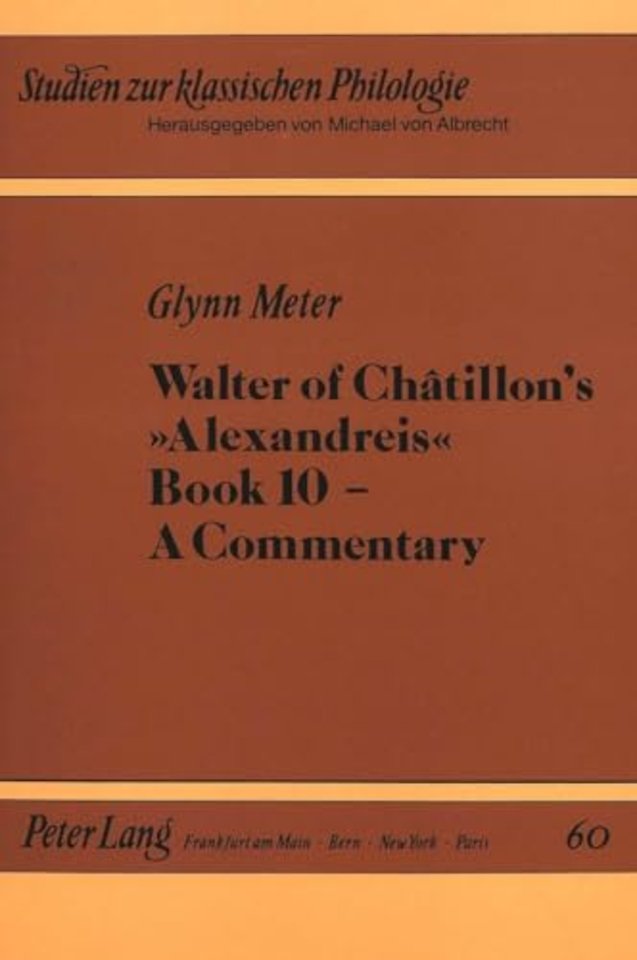 Walter of Chatillon's "Alexandreis", Book 10