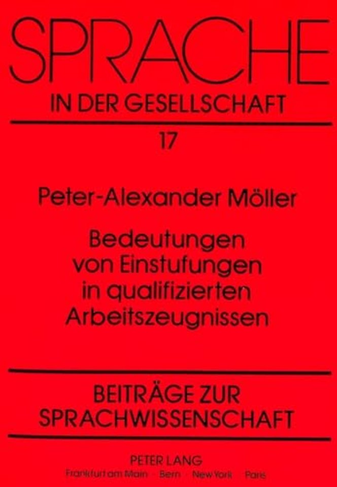 Bedeutungen Von Einstufungen in Qualifizierten Arbeitszeugnissen