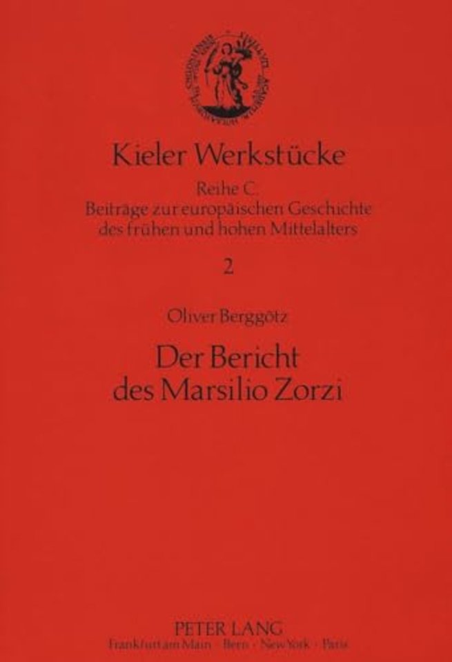 Der Bericht des Marsilio Zorzi