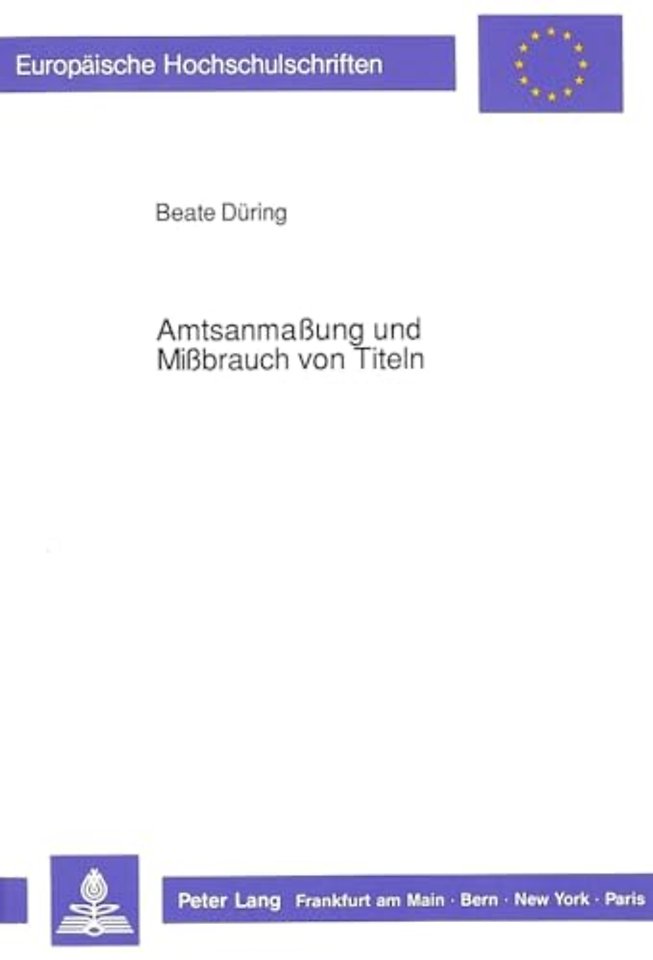 Amtsanmaung und Mibrauch von Titeln