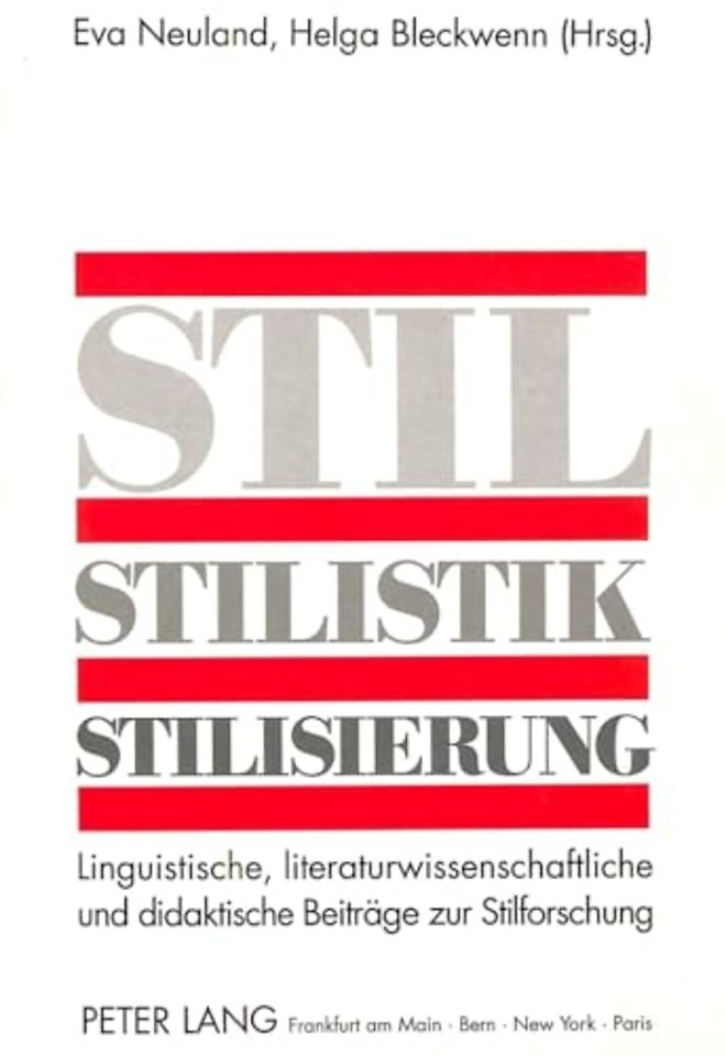 Stil - Stilistik - Stilisierung