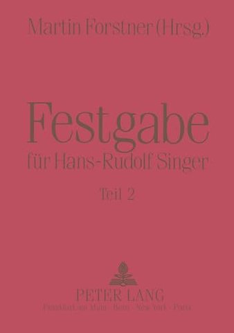Festgabe fuer Hans-Rudolf Singer
