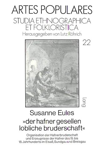 «der hafner gesellen lobliche bruderschaft»