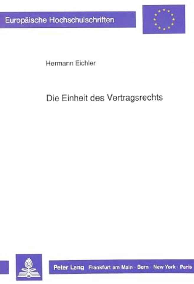 Die Einheit des Vertragsrechts