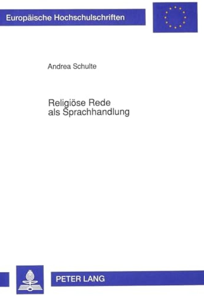 Religioese Rede als Sprachhandlung
