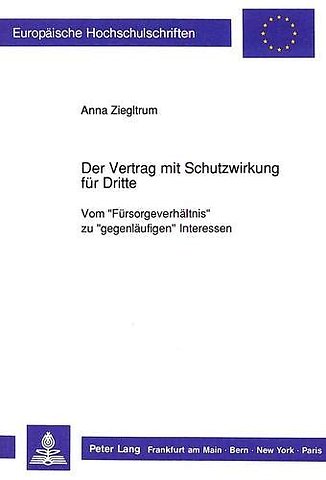 Der Vertrag mit Schutzwirkung fuer Dritte