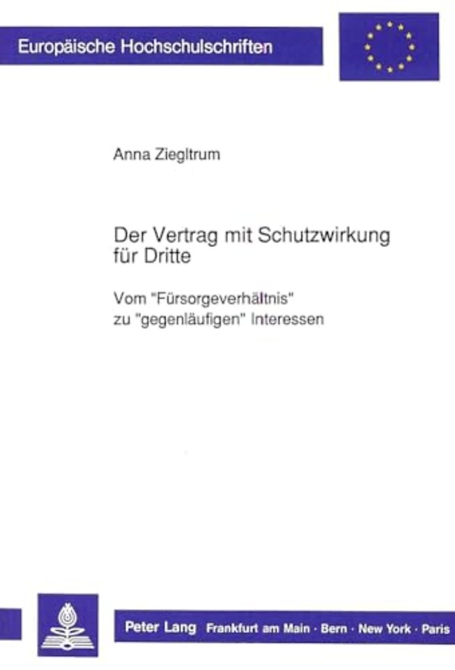 Der Vertrag mit Schutzwirkung fuer Dritte