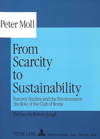From Scarcity to Sustainability