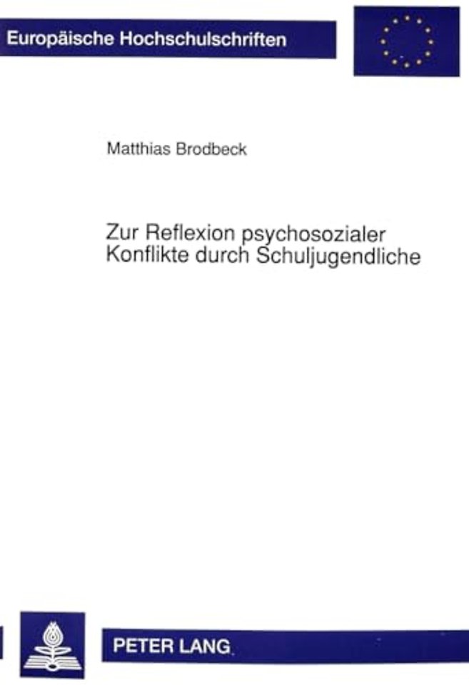 Zur Reflexion psychosozialer Konflikte durch Schuljugendliche