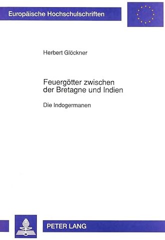 Feuergoetter Zwischen Der Bretagne Und Indien