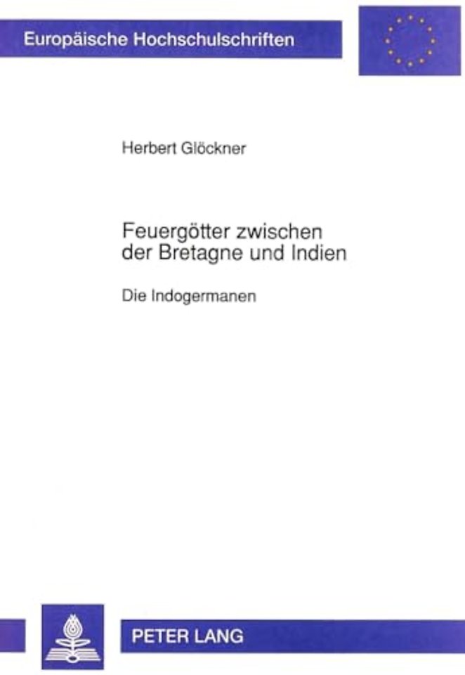 Feuergoetter Zwischen Der Bretagne Und Indien
