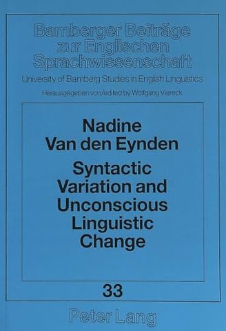 Syntactic Variation and Unconscious Linguistic Change