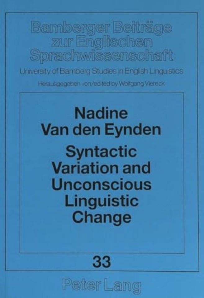 Syntactic Variation and Unconscious Linguistic Change