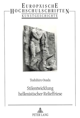 Stilentwicklung Hellenistischer Relieffriese