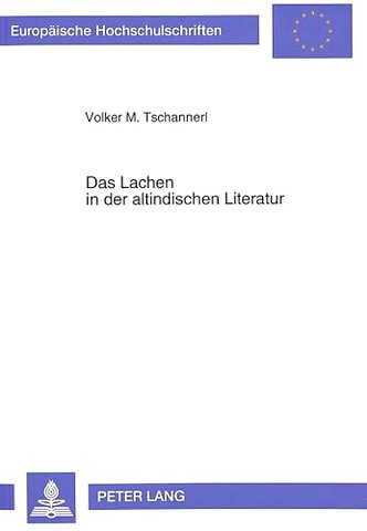 Das Lachen in der altindischen Literatur