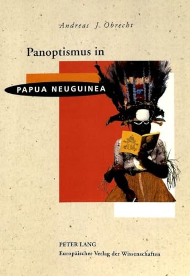 Panoptismus in Papua Neuguinea