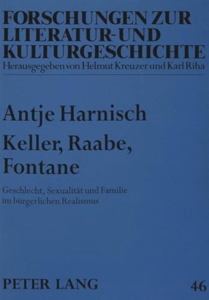 Keller, Raabe, Fontane