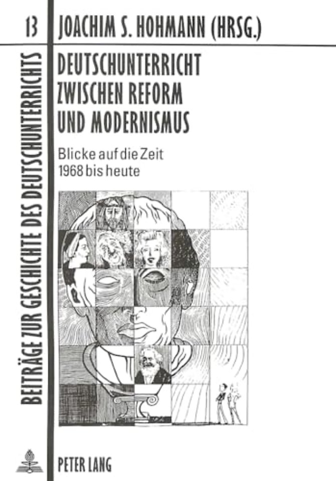 Deutschunterricht Zwischen Reform Und Modernismus
