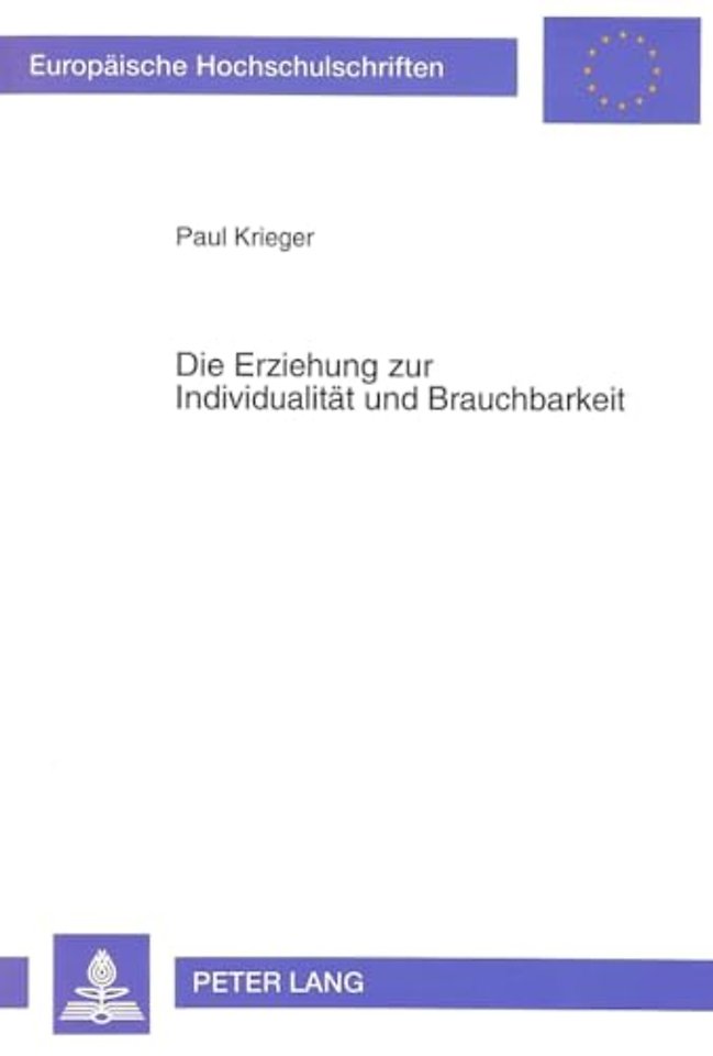 Die Erziehung Zur Individualitaet Und Brauchbarkeit