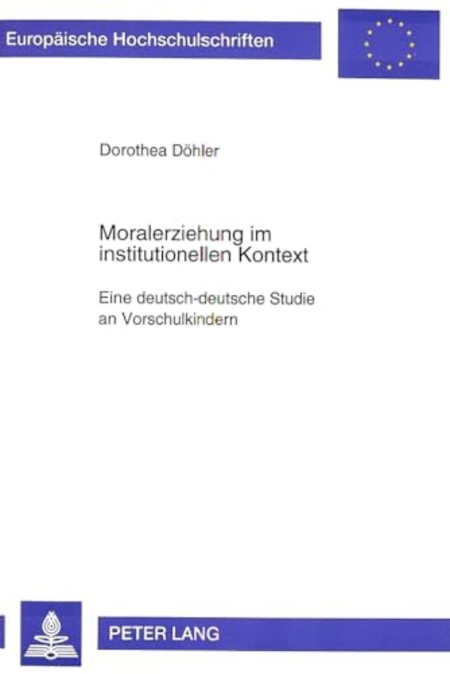 Moralerziehung im institutionellen Kontext