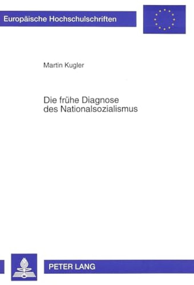 Die Fruehe Diagnose Des Nationalsozialismus