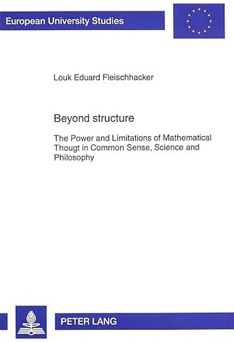 Beyond Structure