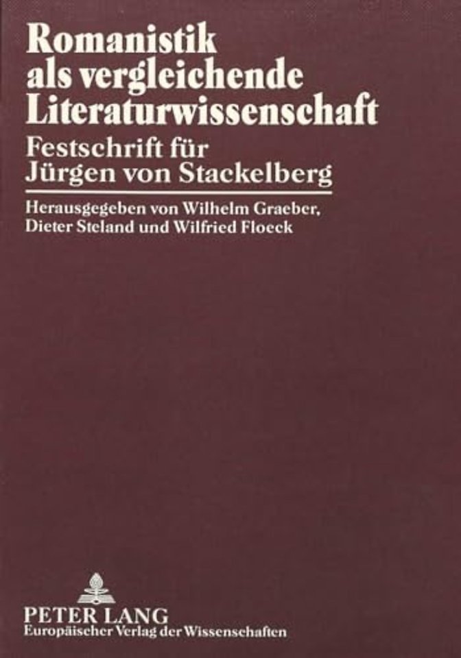 Romanistik ALS Vergleichende Literaturwissenschaft