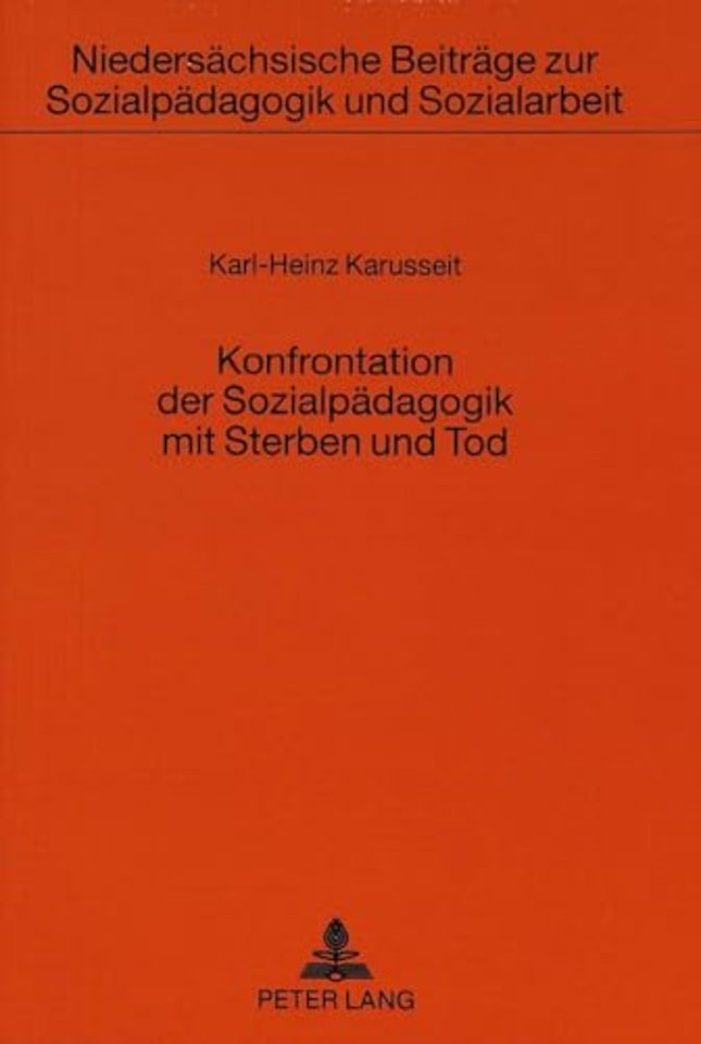 Konfrontation der Sozialpaedagogik mit Sterben und Tod