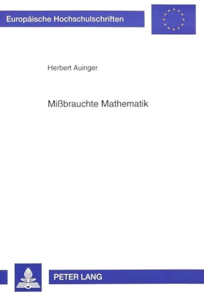 Mibrauchte Mathematik