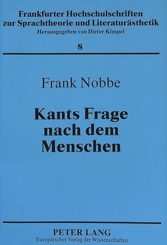 Kants Frage nach dem Menschen