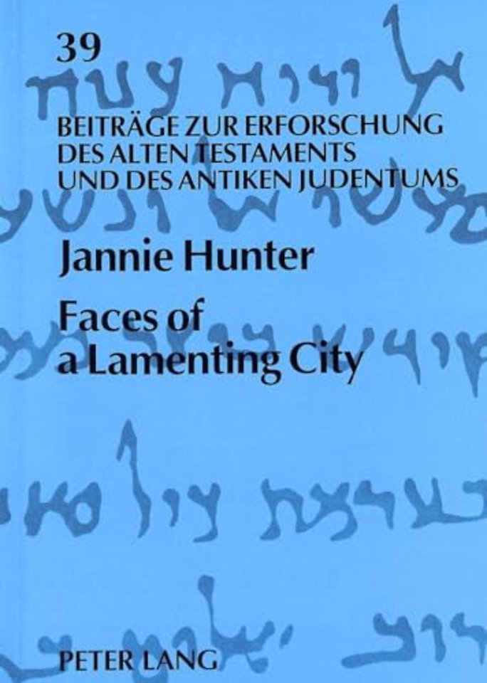 Faces of a Lamenting City
