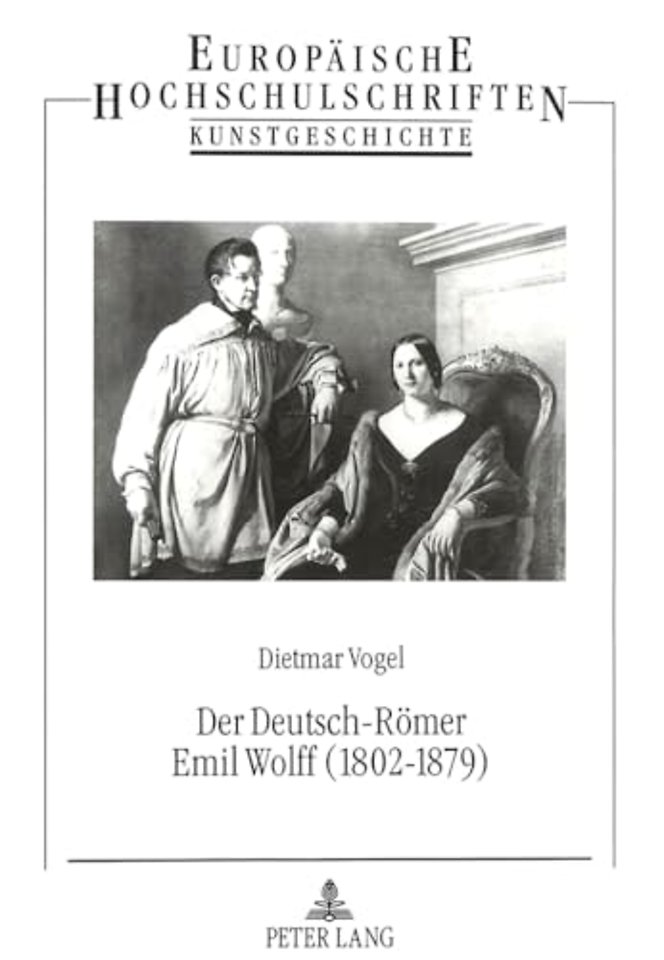 Der Deutsch-Roemer Emil Wolff (1802-1879)