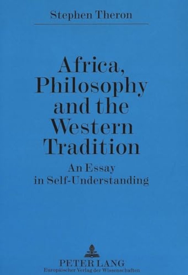 Africa, Philosophy and the Western Tradition