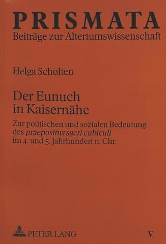 Der Eunuch in Kaisernaehe