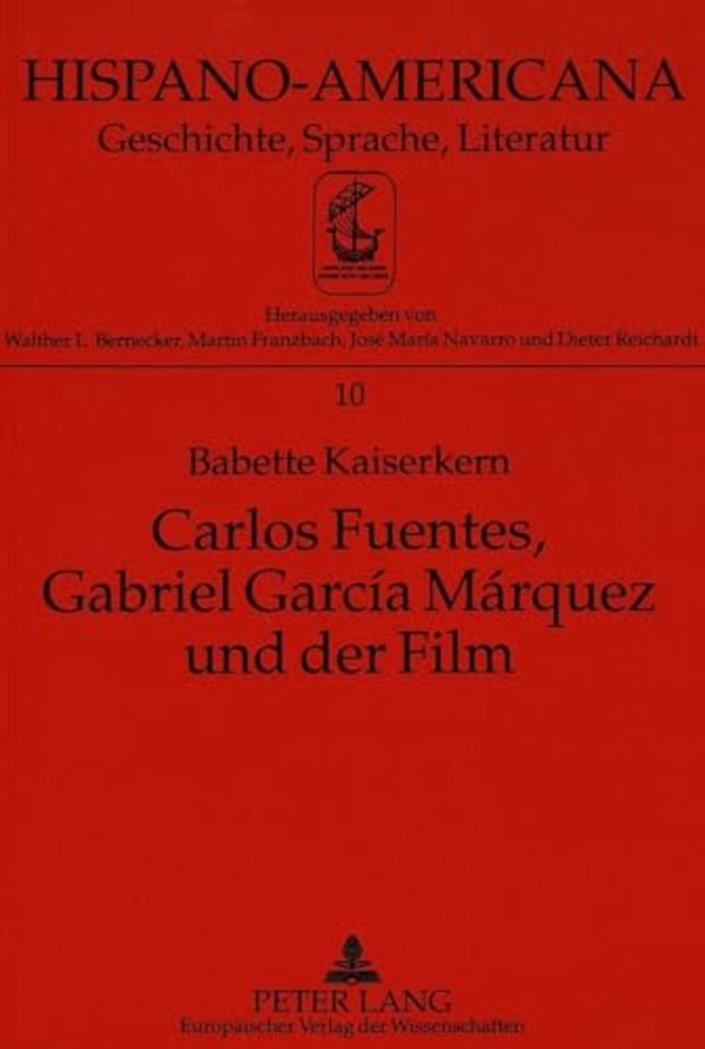 Carlos Fuentes, Gabriel Garcia Marquez und der Film